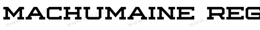 Machumaine Regular字体转换